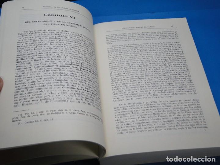 Libros de segunda mano: HISTORIA DE LA CIUDAD DE MERIDA.-BERNABE MORENO DE VARGAS - Foto 5