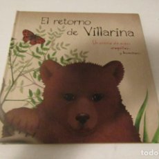 Libros de segunda mano: EL RETORNO DE VILLARINA. Lote 293953313