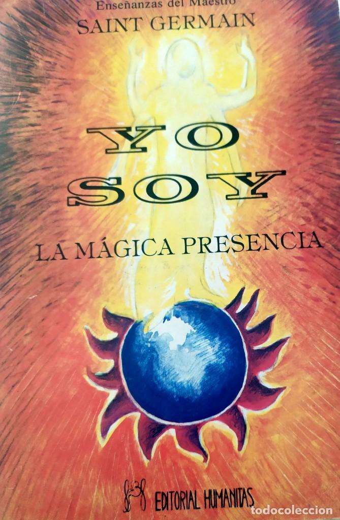 Libros de segunda mano: Yo soy la magica presencia Saint Germain - Foto 1