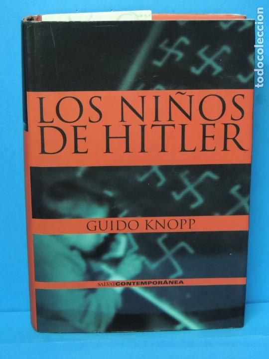 Libros de segunda mano: LOS NI&Ntilde;OS DE HITLER - Foto 1