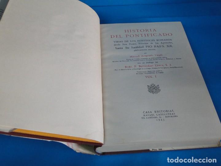 Libros de segunda mano: HISTORIA DEL PONTIFICADO.- MANUEL ARAGONES VIRGILI (3 TOMOS OBRA COMPLETA) - Foto 4 - 294052678