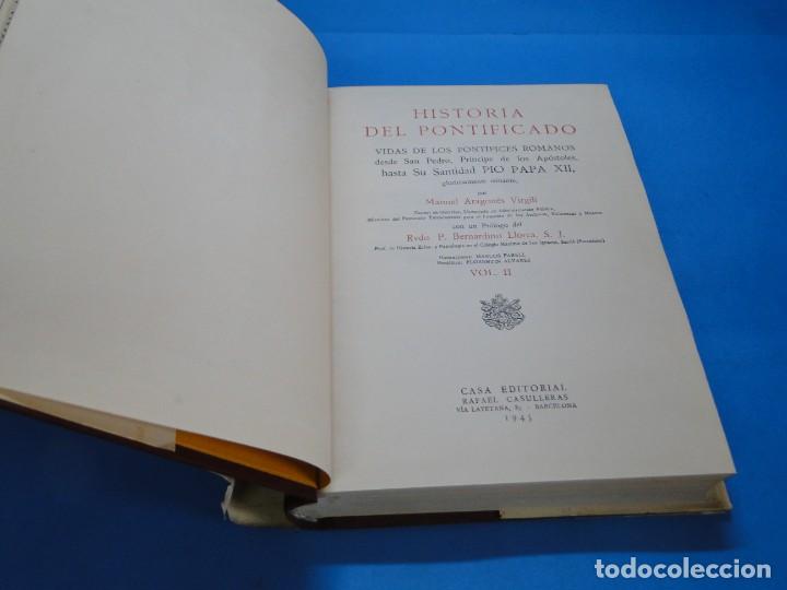 Libros de segunda mano: HISTORIA DEL PONTIFICADO.- MANUEL ARAGONES VIRGILI (3 TOMOS OBRA COMPLETA) - Foto 11 - 294052678