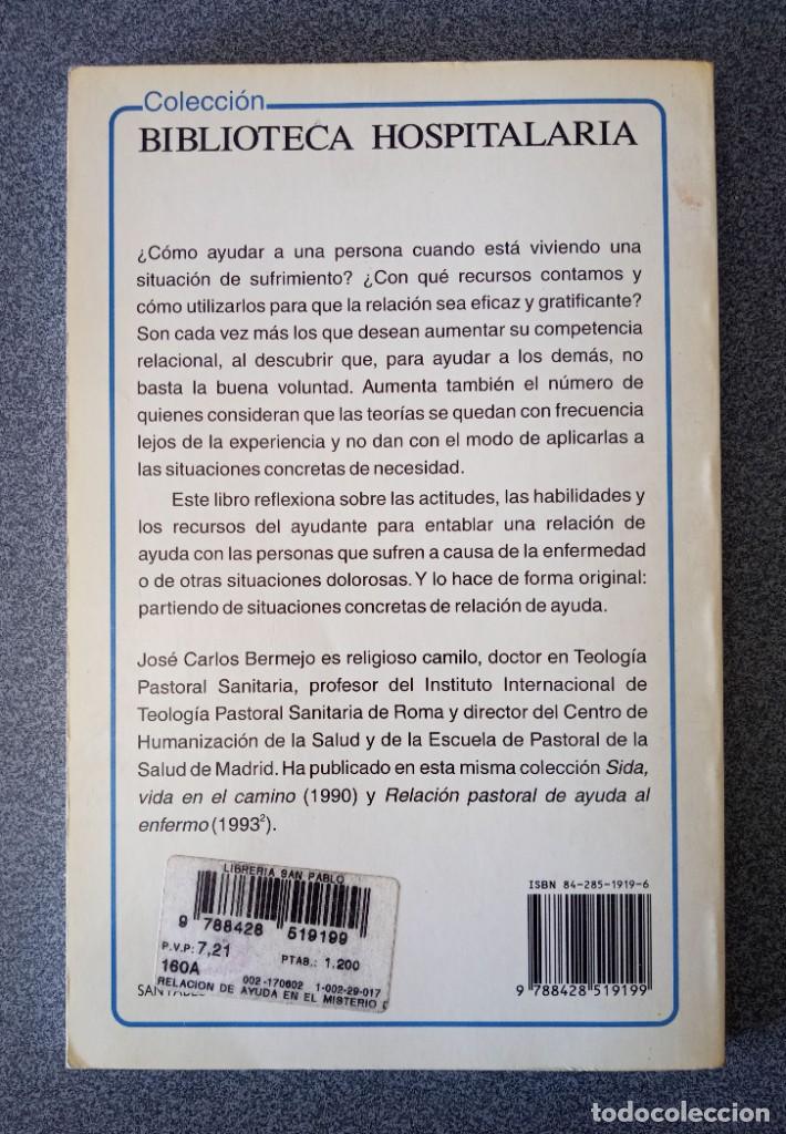 Libros de segunda mano: Relaci&oacute;n de Ayuda Jos&eacute; Carlos Bermejo - Foto 5