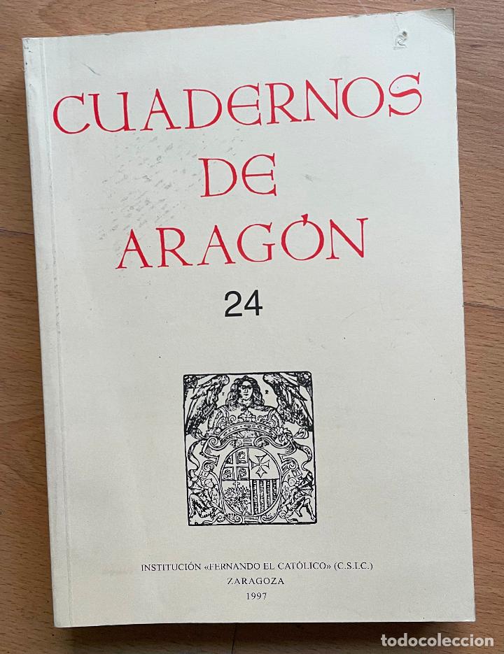 Libros de segunda mano: CUADERNOS DE ARAGON Numero 24, Institucion Fernando el Catolico - Foto 1