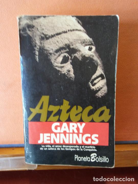 Libros de segunda mano: AZTECA. GARY JENNINGS. EDITORIAL PLANETA. - Foto 1