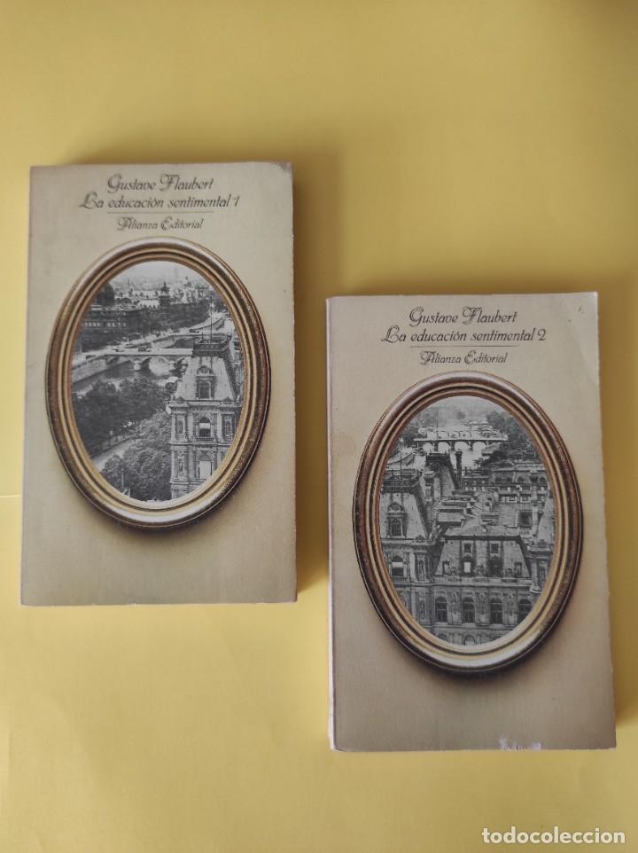 Libros de segunda mano: LA EDUCACI&Oacute;N SENTIMENTAL 1 y 2 - Gustave Flaubert - Foto 1