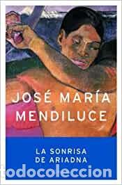 Libros de segunda mano: La sonrisa de Ariadna. Jos&eacute; Mar&iacute;a Mendiluce - Foto 1