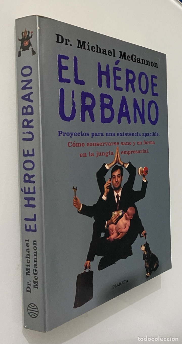 Libros de segunda mano: El H&eacute;roe Urbano - McGANNON, Dr. Michael - Foto 3
