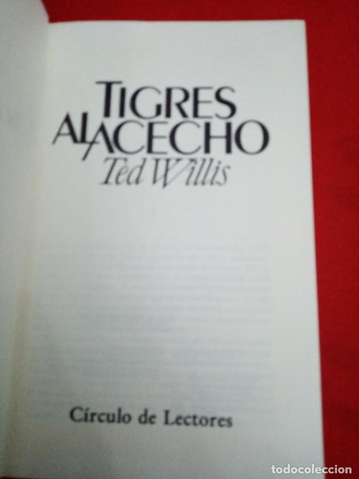 Libros de segunda mano: TIGRES AL ACECHO TED WILLIS - Foto 2