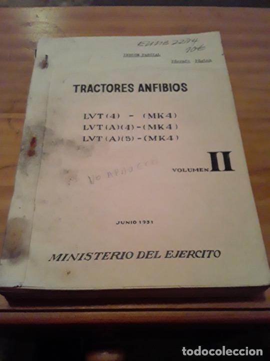 Libri di seconda mano: TRACTORES ANFIBIOS.VOLUMEN II.MINISTERIO DEL EJERCITO.JUNIO 1951.