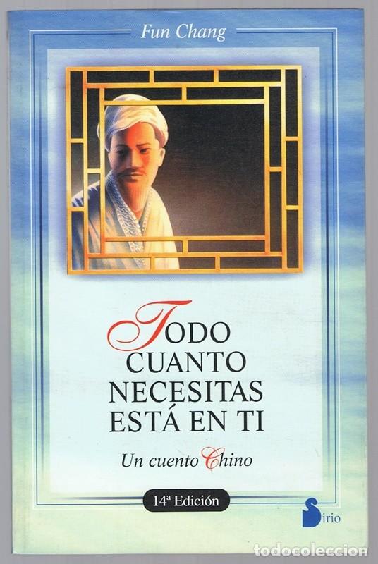 Libros de segunda mano: TODO CUANTO NECESITAS EST&Aacute; EN TI FUN CHANG - Foto 1