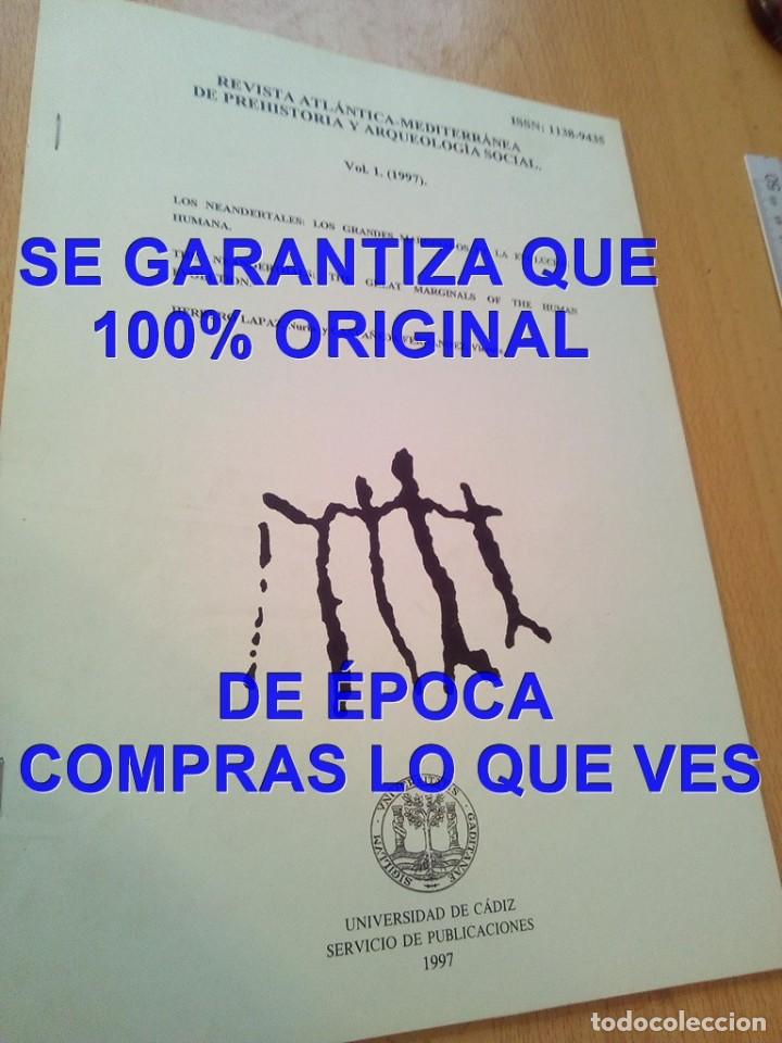 Libros de segunda mano: PREHISTORIA Y ARQUEOLOGIA SOCIAL REVISTA ATLANTICA MEDITERRANEA NUM 1 1997 24 PG U43