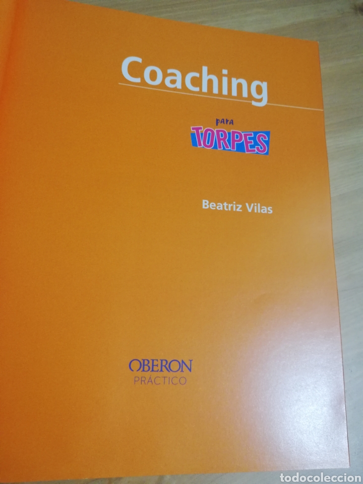 Libros de segunda mano: COACHING PARA TORPES (BEATRIZ VILAS) - Foto 2