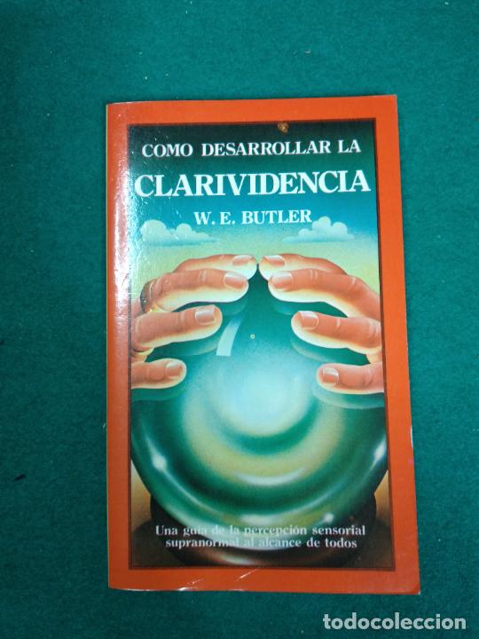 Libros de segunda mano: COMO DESARROLLAR LA CLARIVIDENCIA. W. E. BUTLER. EDAF 1982. - Foto 1