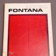 Libros de segunda mano: LUCIO FONTANA - MUSÉE D'ART MODERNE DE LA VILLE DE PARIS ARC / CLAUDE TCHOU, PARIS, 1970. Lote 295269758