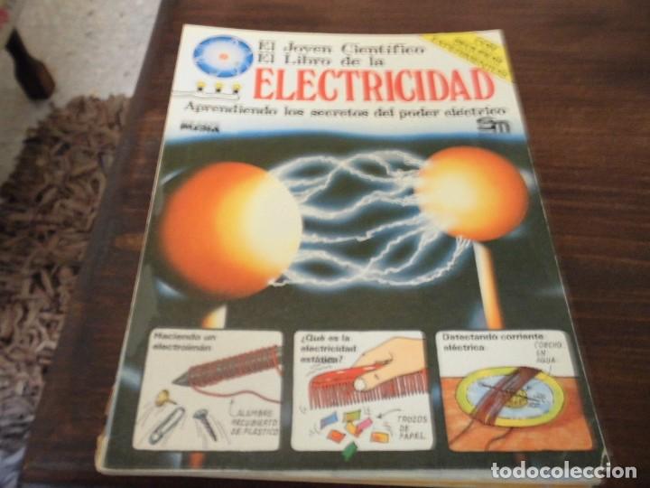 Libros de segunda mano: EL JOVEN CIENTIFICO EL LIBRO DE LA ELECTRICIDAD PLESA SM - Foto 1