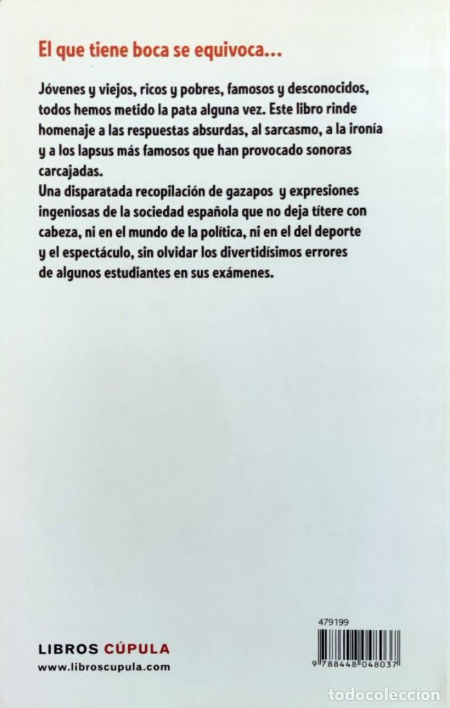Libros de segunda mano: 1001 GAZAPOS PARA MORIRTE DE RISA. 1&ordf; ED. BARCELONA : LIBROS C&Uacute;PULA, 2009. - Foto 4
