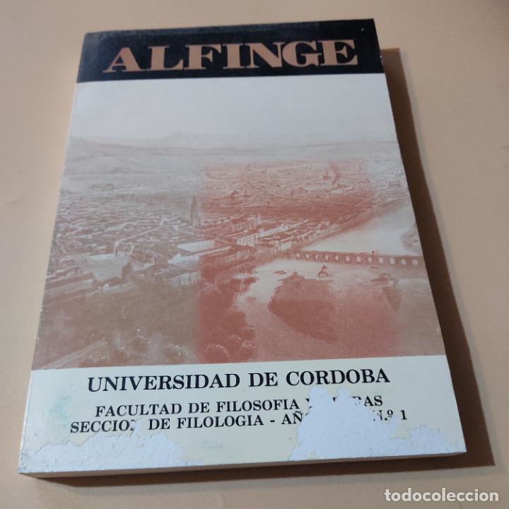 Libri di seconda mano: ALFINGE.UNIVERSIDAD DE CORDOBA.SECCION DE FILOLOGIA.1983.N&ordm;1.FACULTAD DE FILOSOFIA Y LETRAS. 327 PAG
