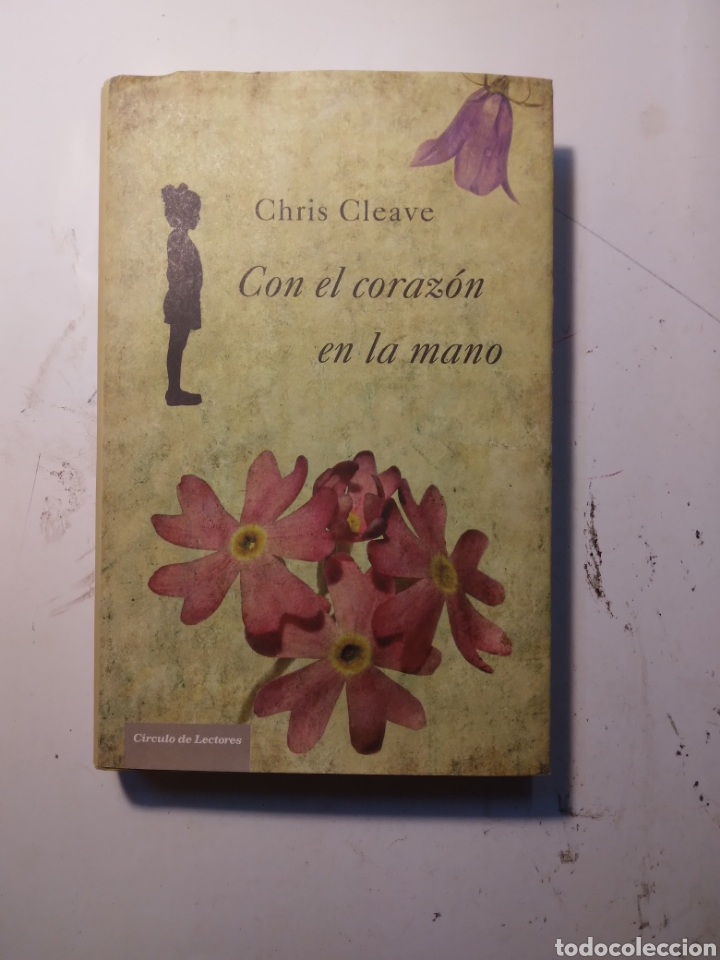 Libros de segunda mano: Chris Clave, Con el coraz&oacute;n en la.mano,C&iacute;rculo de Lectores - Foto 1