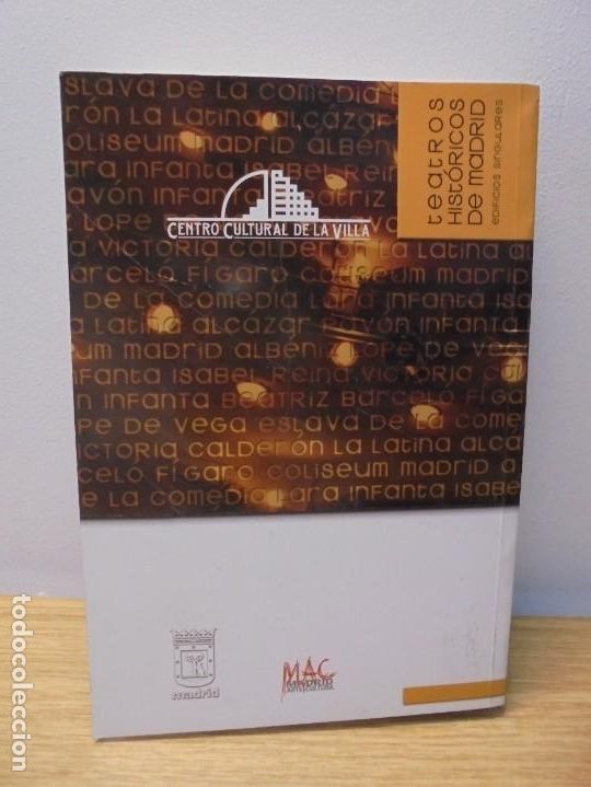 Libros de segunda mano: TEATROS HISTORICOS DE MADRID. EDIFICIOS SINGULARES. ANTONIO CASTRO JIMENEZ. 2006. - Foto 17