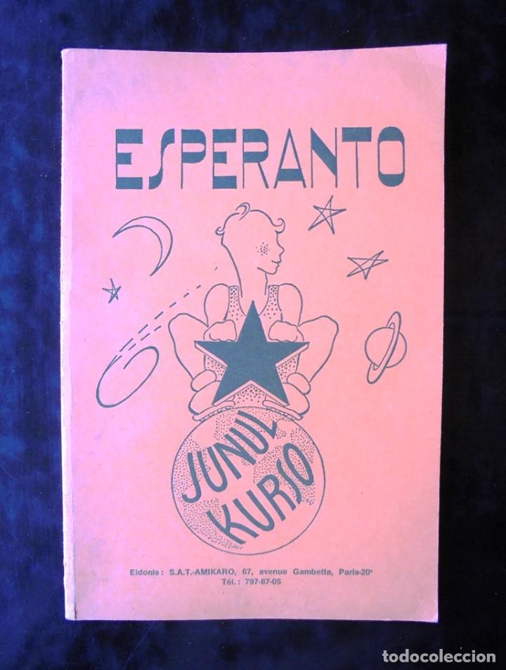 Libros de segunda mano: Esperanto. Junul Kurso 1970 4-a eldono S.A.T. Amikaro, Paris. - Foto 1