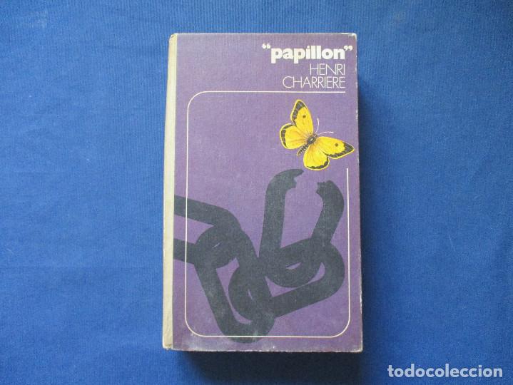 Libros de segunda mano: PAPILLON / 1973 HENRI CHARRIERE - Foto 1