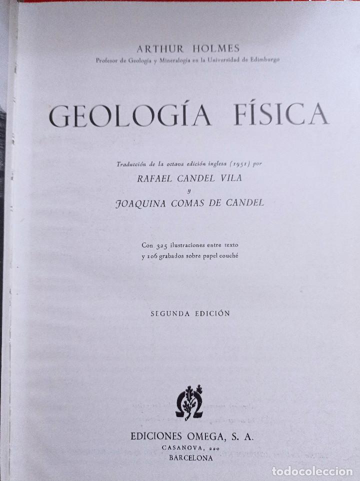 Libros de segunda mano: GEOLOGIA FISICA Arthur Holmes - Foto 4