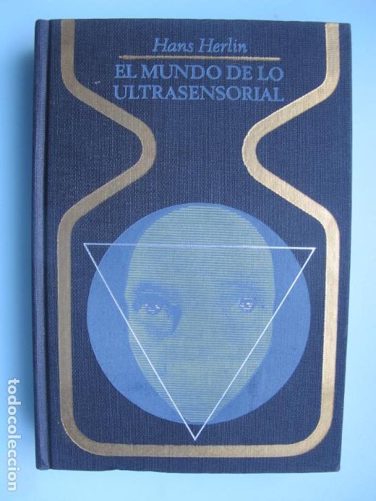 Gebrauchte B&uuml;cher: EL MUNDO DE LO ULTRASENSORIAL.- HANS HERLIN.- PLAZA & JAN&Eacute;S. 6&ordf; EDIC. 1976