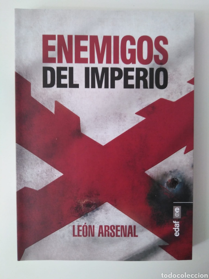 Libros de segunda mano: Enemigos del imperio / Le&oacute;n Arsenal. - Foto 1