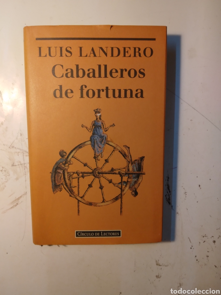 Libros de segunda mano: Luis Lanceros, Caballeros de fortuna, C&iacute;rculo de Lectores - Foto 1