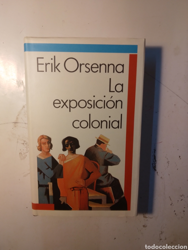 Libros de segunda mano: Erik Orsenna, La.exposicion colonial, C&iacute;rculo de Lectores - Foto 1