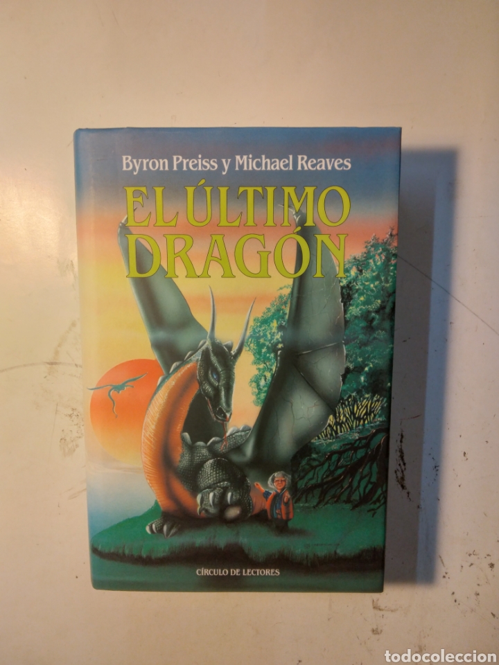 Libros de segunda mano: Byron Preiss, El &uacute;ltimo drag&oacute;n,C&iacute;rculo de Lectores - Foto 1