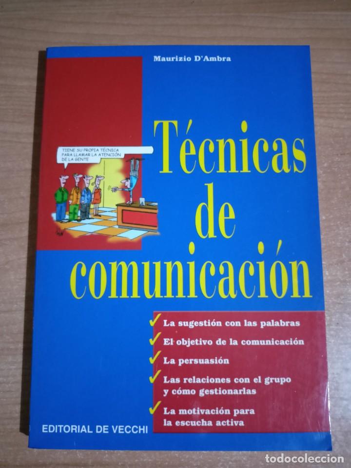 Libros de segunda mano: T&eacute;cnicas de comunicaci&oacute;n - Maurizio DAmbra - Foto 1