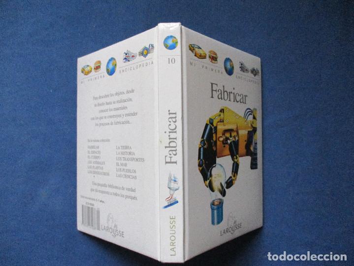 Libros de segunda mano: MI PRIMERA ENCICLOPEDIA LAROUSSE 10 FABRICAR - 1995 - Foto 2