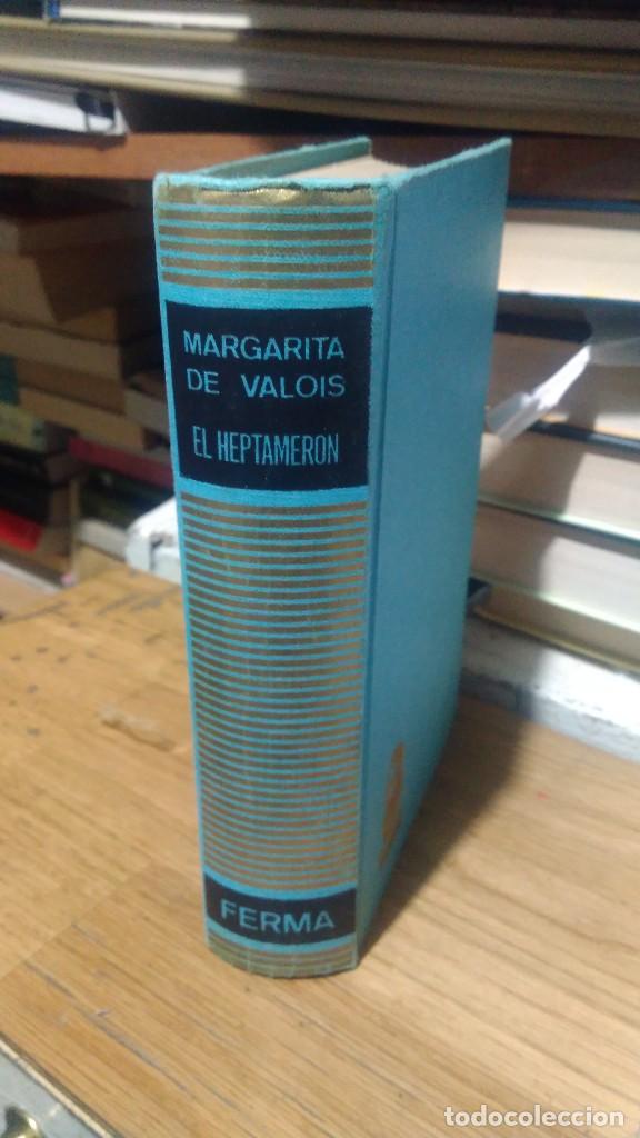 Libros de segunda mano: EL HEPTAMERON, MARGARITA DE VALOIS, ED. FERMA - Foto 1