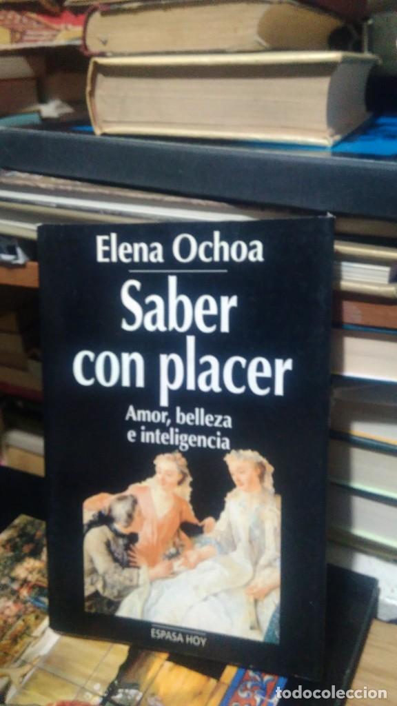 Libros de segunda mano: SABER CON PLACER, ELENA OCHOA, ED. ESPASA - Foto 1