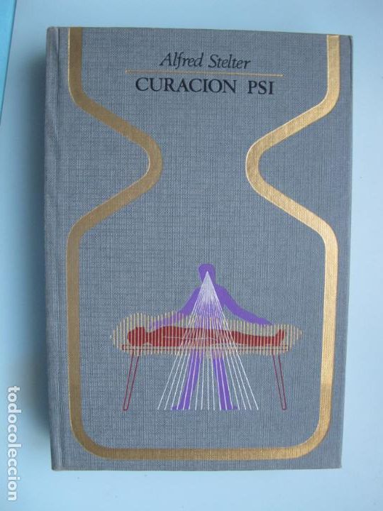 Gebrauchte B&uuml;cher: CURACI&Oacute;N PSI .- ALFRED STELTER.- PLAZA & JAN&Eacute;S. 1976