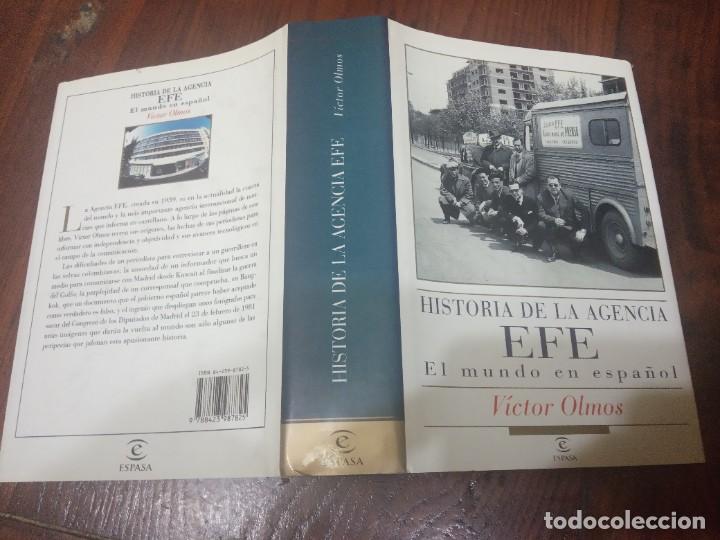 Libros de segunda mano: HISTORIA DE LA AGENCIA EFE. -V&Iacute;CTOR OLMOS. - Foto 2