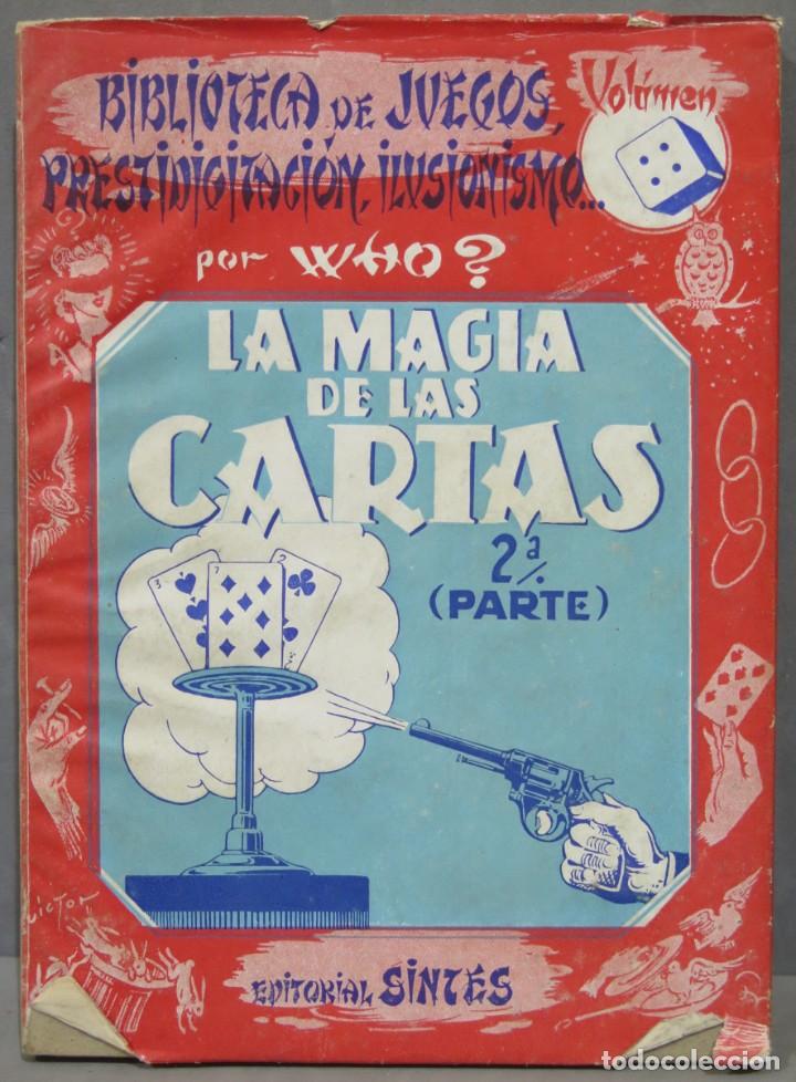 Libros de segunda mano: LA MAGIA DE LAS CARTAS. 2&ordf; PARTE. WHO ? - Foto 1