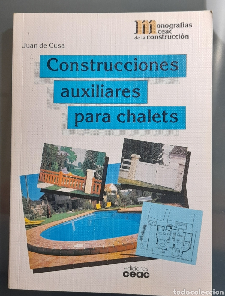Libros de segunda mano: Construcciones auxiliares para chalets. Juan de Cusa - Foto 1