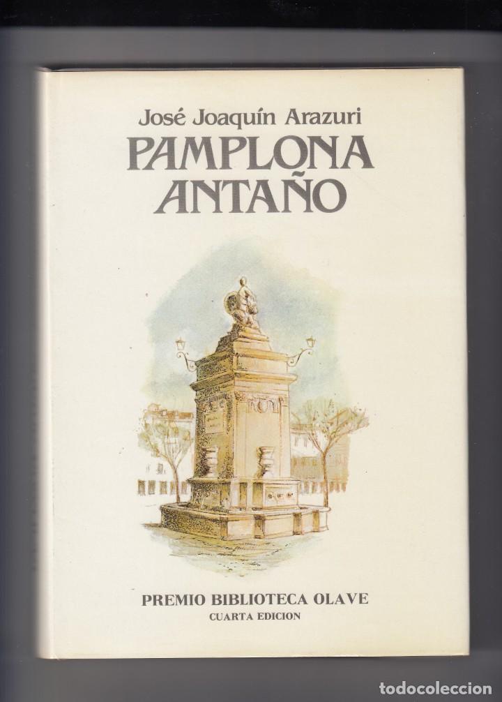 Libros de segunda mano: PAMPLONA ANTA&Ntilde;O. 4&ordf; ED. ARAZURI. ABP. - Foto 1