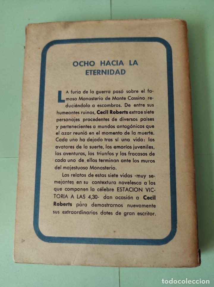 Libros de segunda mano: OCHO HACIA LA ETERNIDAD - Cecil Roberts - Foto 2
