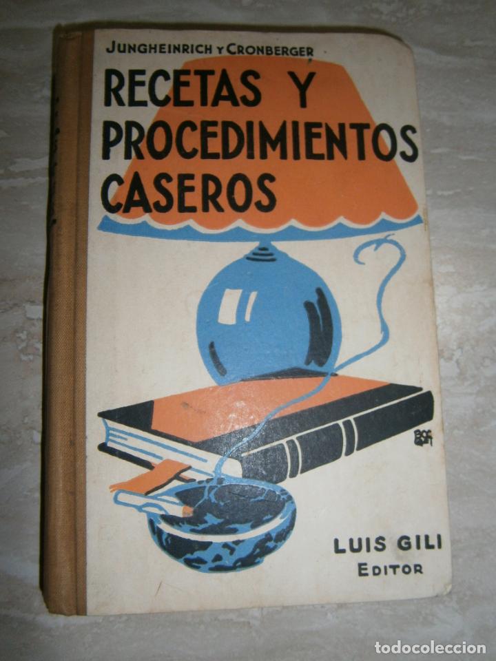 Libros de segunda mano: ANTIGUO LIBRO - RECETAS Y PROCEDIMIENTOS CASEROS - LC2 - Foto 1