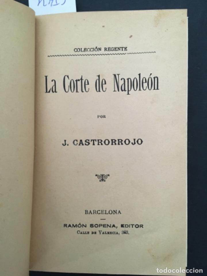 Libros de segunda mano: LA CORTE DE NAPOLEON, J CASTRORROJO - Foto 1