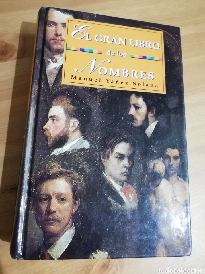 Libros de segunda mano: EL GRAN LIBRO DE LOS NOMBRES (MANUEL YA&Ntilde;EZ SOLANA) - Foto 1