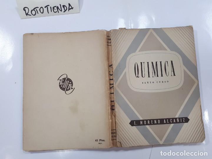 Libros de segunda mano: Qu&iacute;mica. Sexto Curso. E. Moreno Alca&ntilde;iz - Foto 2