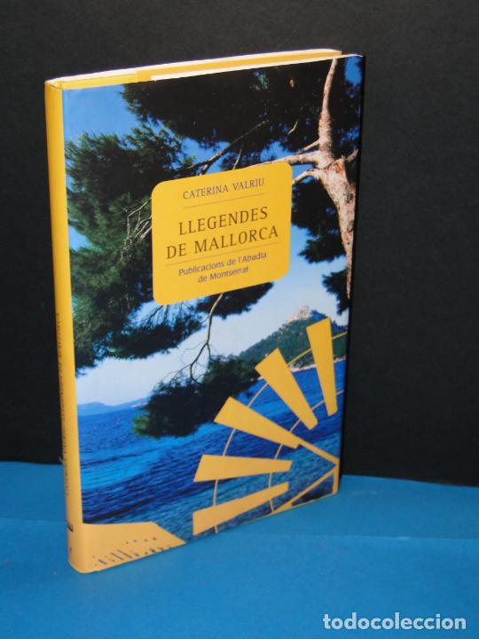 Libros de segunda mano: LLEGENDES DE MALLORCA.- CATERINA VALRIU - Foto 1