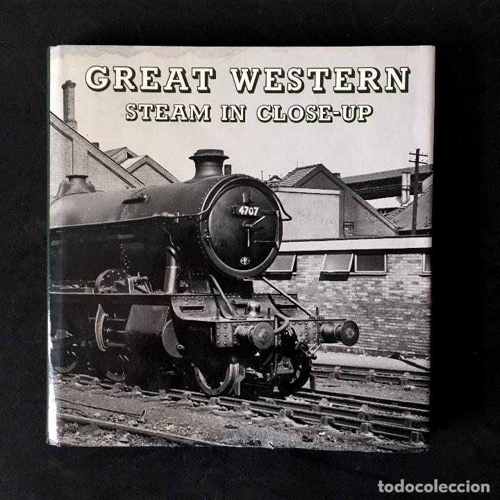 Libros de segunda mano: libro ferrocarriles trenes GREAT WESTERN - STEAM IN CLOSE UP - Bradford Barton LTD - 1973