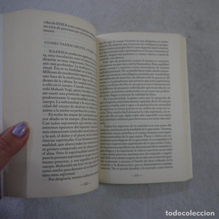 Libros de segunda mano: CUERPOS SIN EDAD, MENTES SIN TIEMPO - DEEPAK CHOPRA - EDICIONES B - 2011 - Foto 6