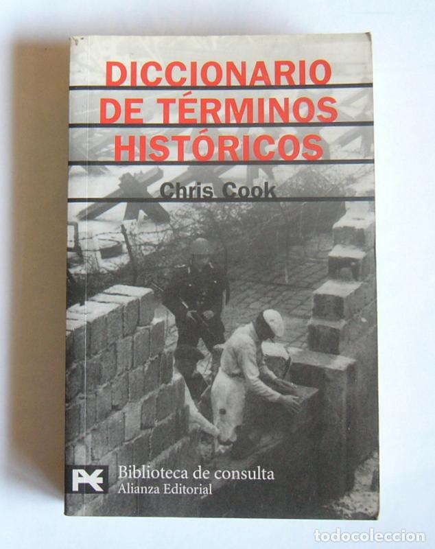 Libros de segunda mano: DICCIONARIO DE TERMINOS HISTORICOS - CHRIS COOK - Foto 1